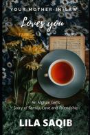 Your Mother-In-Law Loves You