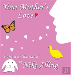 Bertrand.pt - Your Mother'S Love
