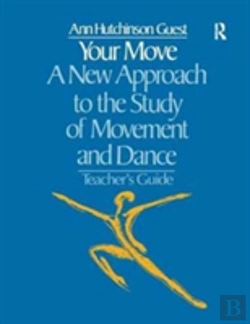 Bertrand.pt - Your Move: A New Approach To The Study Of Movement And Dance
