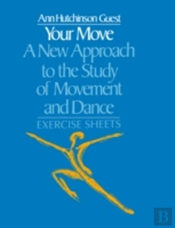 Bertrand.pt - Your Move: A New Approach To The Study Of Movement And Dance