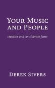 Your Music And People