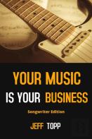 Your Music Is Your Business
