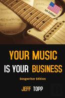 Your Music Is Your Business - Us Edition