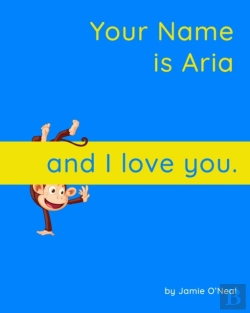 Bertrand.pt - Your Name Is Aria And I Love You.