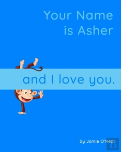 Bertrand.pt - Your Name Is Asher And I Love You