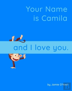 Bertrand.pt - Your Name Is Camila And I Love You