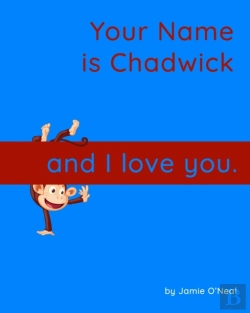 Bertrand.pt - Your Name Is Chadwick And I Love You