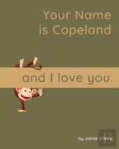 Your Name Is Copeland And I Love You