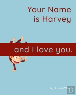 Bertrand.pt - Your Name Is Harvey And I Love You
