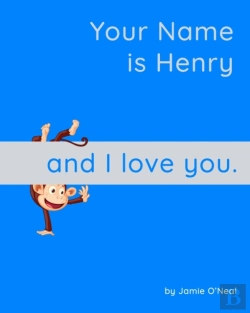 Bertrand.pt - Your Name Is Henry And I Love You.