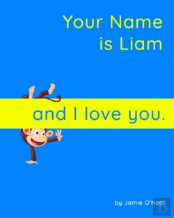 Bertrand.pt - Your Name Is Liam And I Love You.