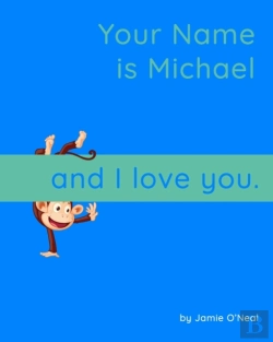Bertrand.pt - Your Name Is Michael And I Love You