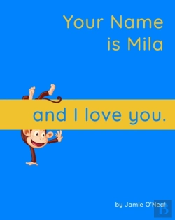 Bertrand.pt - Your Name Is Mila And I Love You..