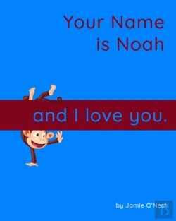 Bertrand.pt - Your Name Is Noah And I Love You.