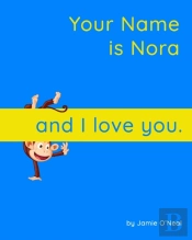 Your Name Is Nora And I Love You