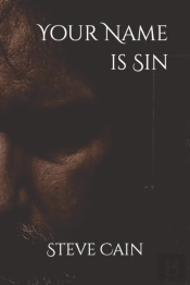 Your Name Is Sin