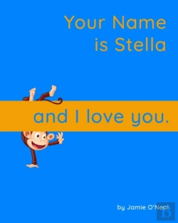 Bertrand.pt - Your Name Is Stella And I Love You