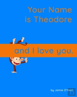 Bertrand.pt - Your Name Is Theodore And I Love You.