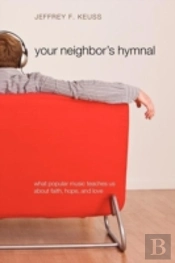 Your Neighbor'S Hymnal
