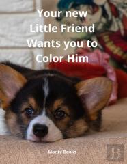 Your New Little Friend Wants You To Color Him