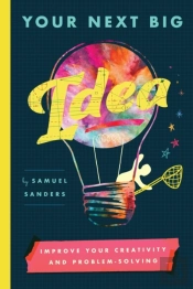 Your Next Big Idea