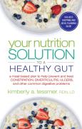 Your Nutrtion Solution To A Healthy Gut