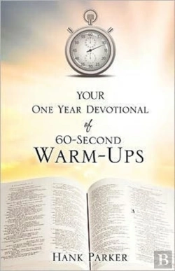 Bertrand.pt - Your One Year Devotional Of 60-Second Warm-Ups