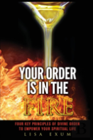 Your Order Is In The Fire