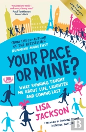 Your Pace Or Mine? 10th Anniversary Edition