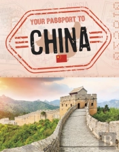 Your Passport To China
