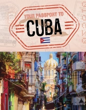Your Passport To Cuba