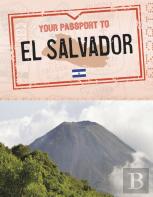Your Passport To El Salvador