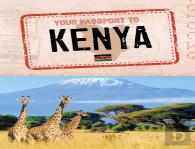 Your Passport To Kenya