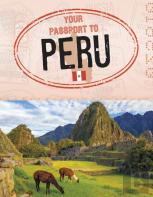 Your Passport To Peru