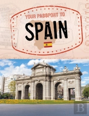 Your Passport To Spain