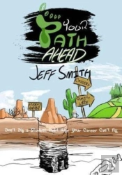 Your Path Ahead