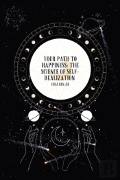 Your Path To Happiness