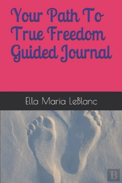 Bertrand.pt - Your Path To True Freedom Guided  Journal