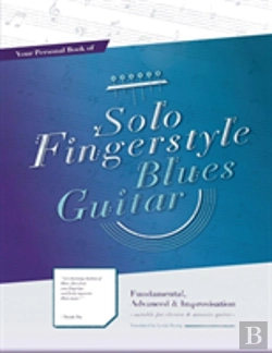 Bertrand.pt - Your Personal Book Of Solo Fingerstyle Blues Guitar