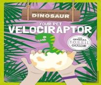Your Pet Velociraptor