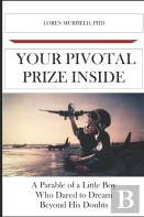 Your Pivotal Prize Inside