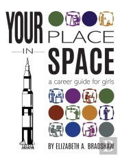 Your Place In Space: A Career Guide For