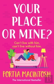 Your Place Or Mine?