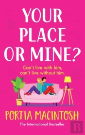 Your Place Or Mine?