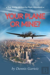 Your Plane Or Mine?