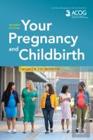 Your Pregnancy And Childbirth