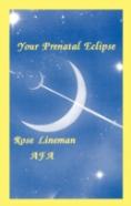 Your Prenatal Eclipse