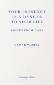 Your Presence Is A Danger To Your Life