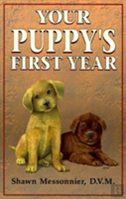 Bertrand.pt - Your Puppy'S First Year