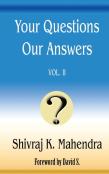 Your Questions Our Answers, Vol. Ii